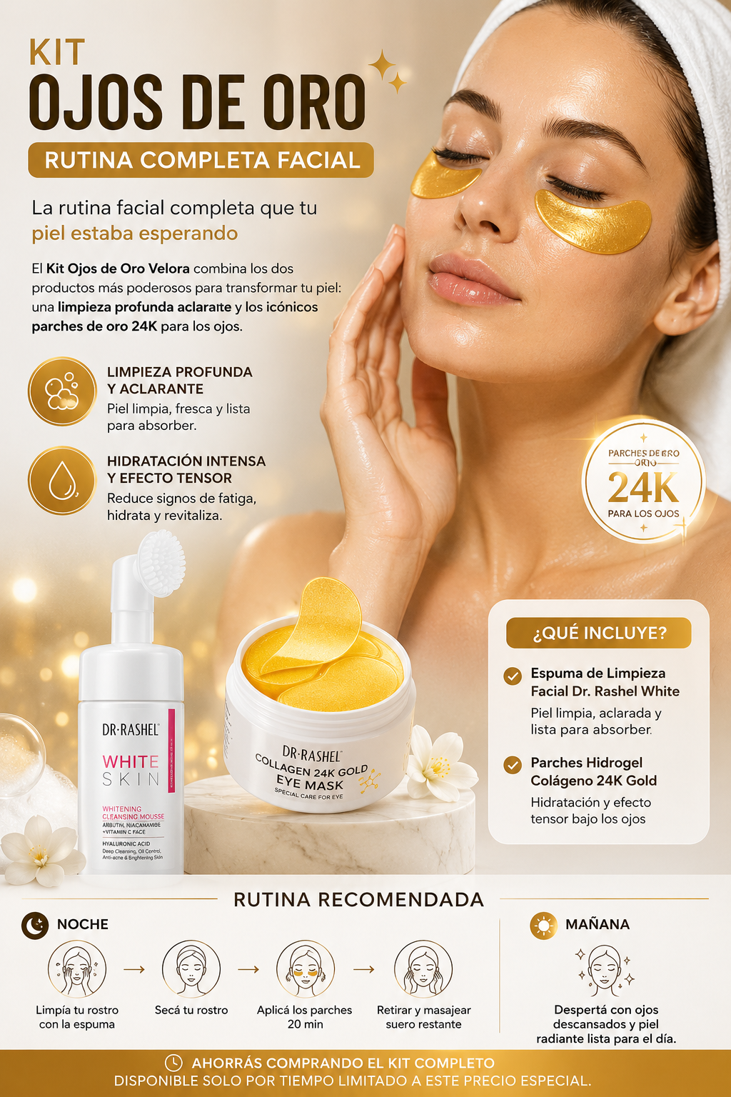 Kit Ojos de Oro Velora — Parches 24K Gold y Limpieza Facial Dr. Rashel