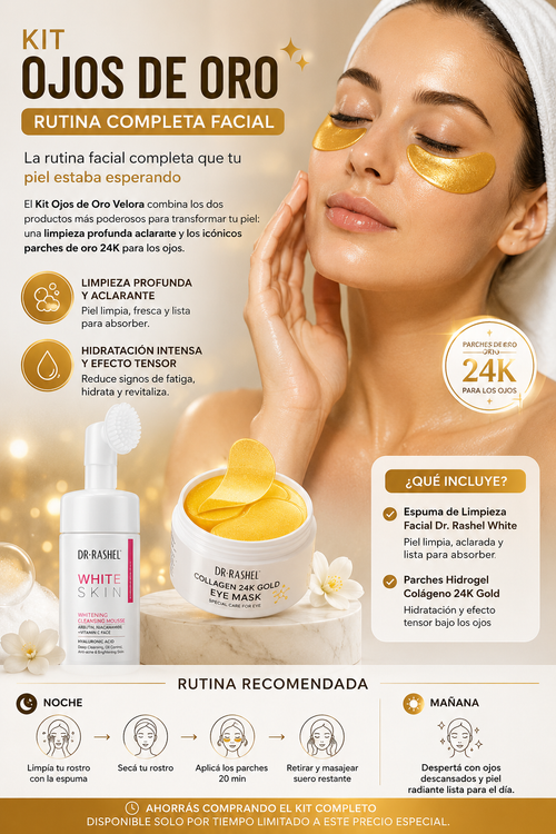 Kit Ojos de Oro Velora — Parches 24K Gold y Limpieza Facial Dr. Rashel